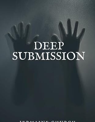 “Deep Submission” Explores the Dangerous Comfort of Letting Go